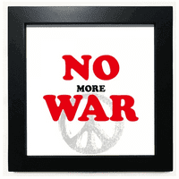 Нема Повеќе Војна Свет Љубов Мир Свет Црн Плоштад Рамка Слика Ѕид Маса