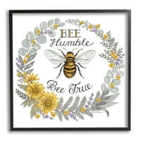 Sumbell Industries Bee Humble & True Охрабрувачки инсекти цветни гранични графички уметности црна врамена уметничка печатена